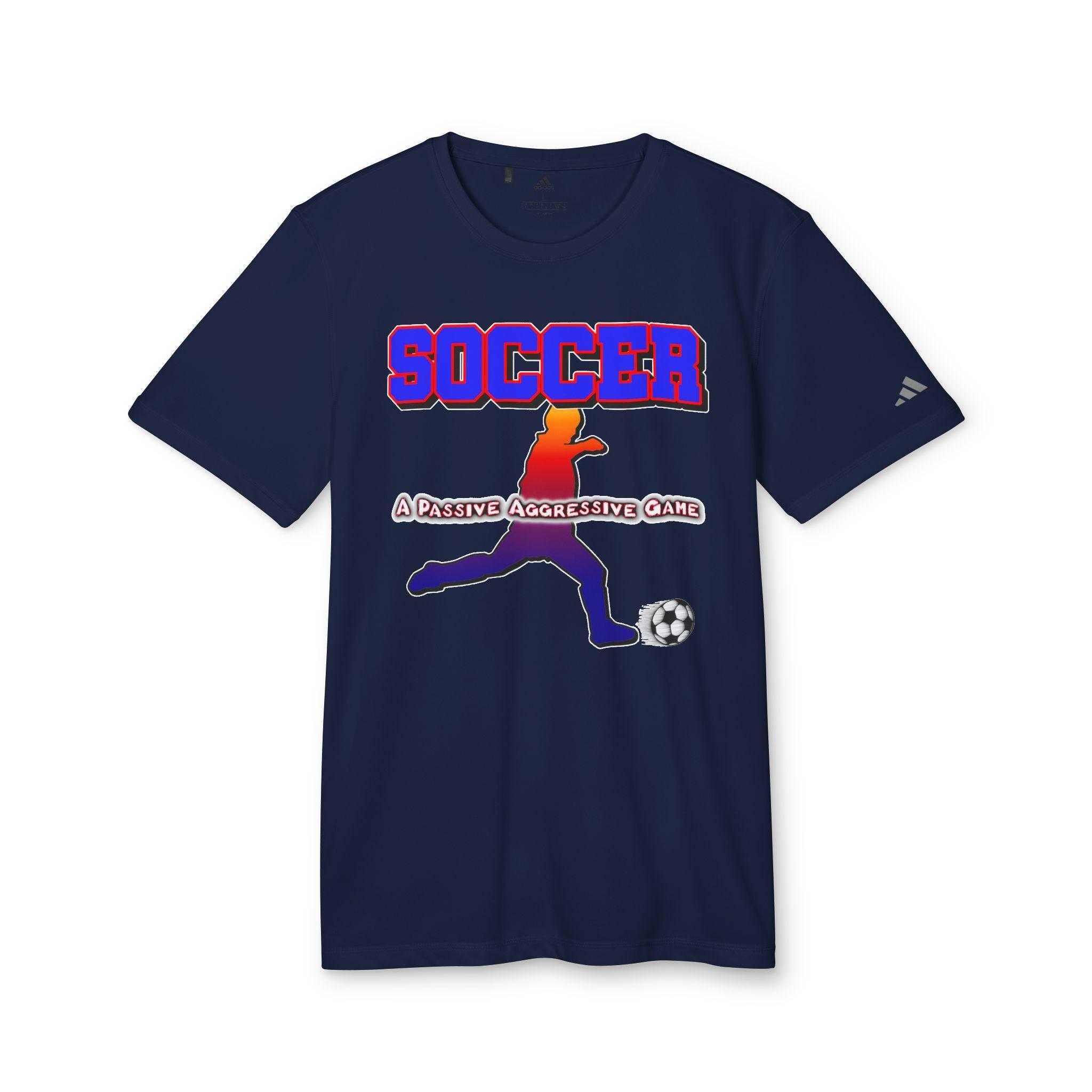 Soccer A Passive Aggressive Game - adidas® Unisex Sport T-shirt - Witty Twisters Fashions