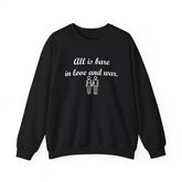 All Is Bare In Love And War - Sweatshirt - Witty Twisters Fashions