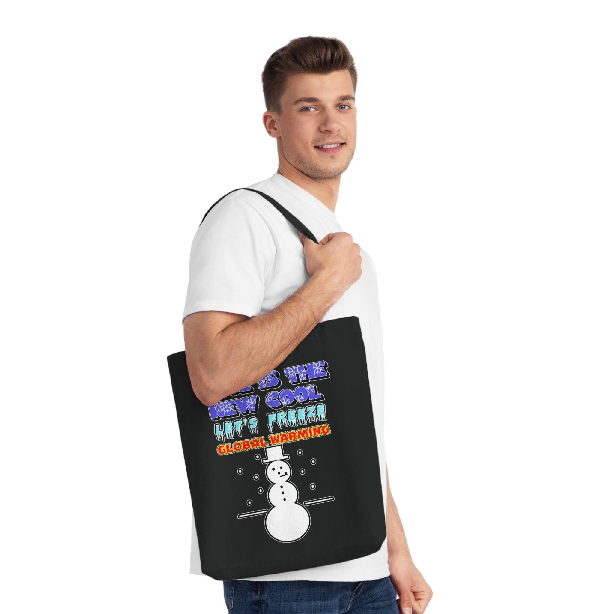 Cool Is The New Cool Let's Freeze Global Warming - Woven Tote Bag - Witty Twisters Fashions