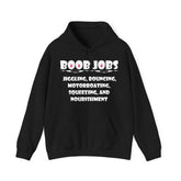 Boob Jobs Jiggling, Bouncing, Motorboating, Squeezing, and Nourishment - Hoodie - Witty Twisters Fashions