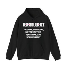Boob Jobs Jiggling, Bouncing, Motorboating, Squeezing, and Nourishment - Hoodie - Witty Twisters Fashions