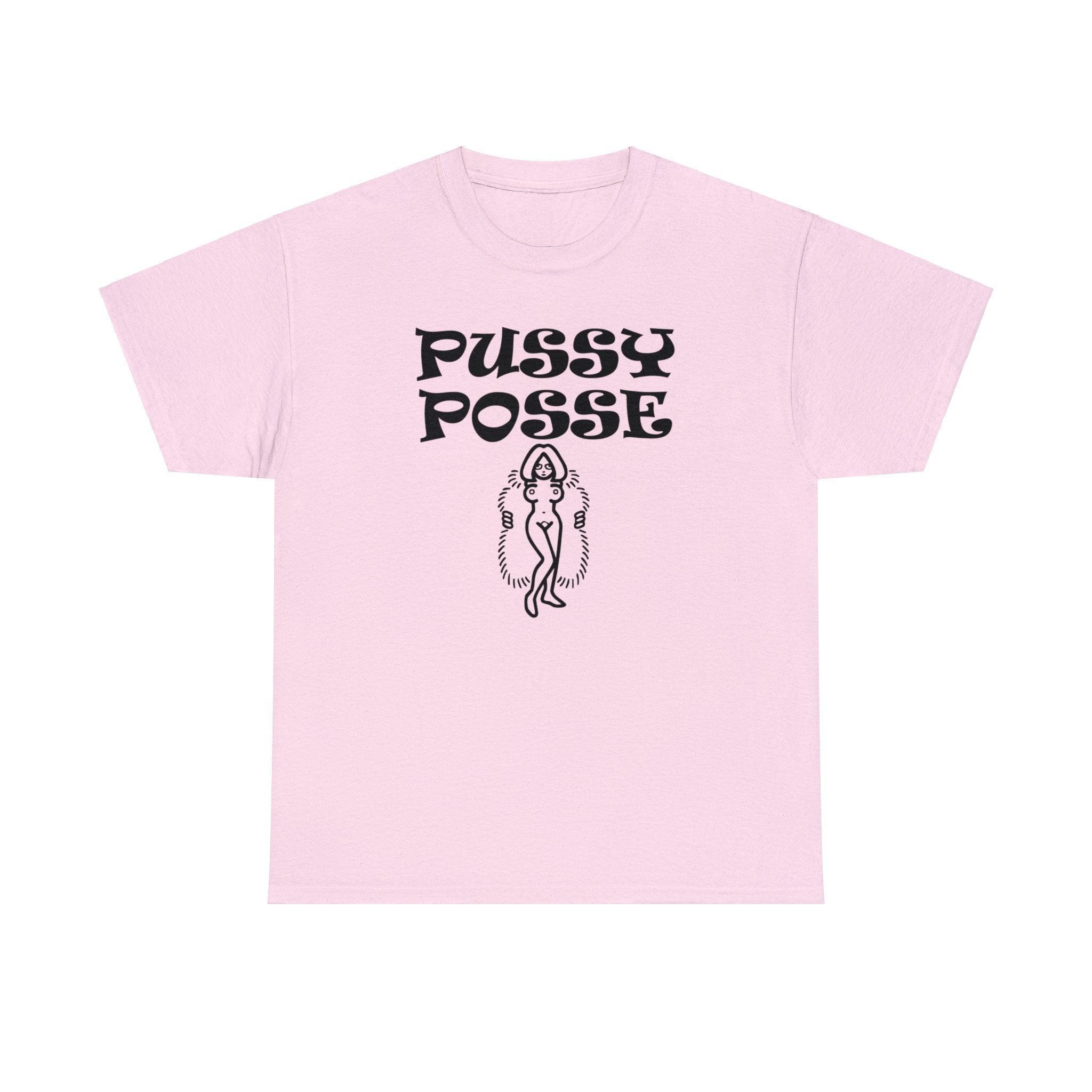 Pussy Posse - T-Shirt - Witty Twisters Fashions