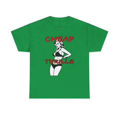 Cheap Thrills - T-Shirt - Witty Twisters Fashions