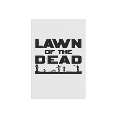 Lawn of the Dead - Garden and House Banner - Witty Twisters Fashions