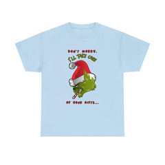 Don't worry I'll take care of your gifts - T-Shirt - Witty Twisters Fashions