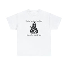 I've Got You Under Your Skin I've Got You Deep In The Heart Of You - T-Shirt - Witty Twisters Fashions