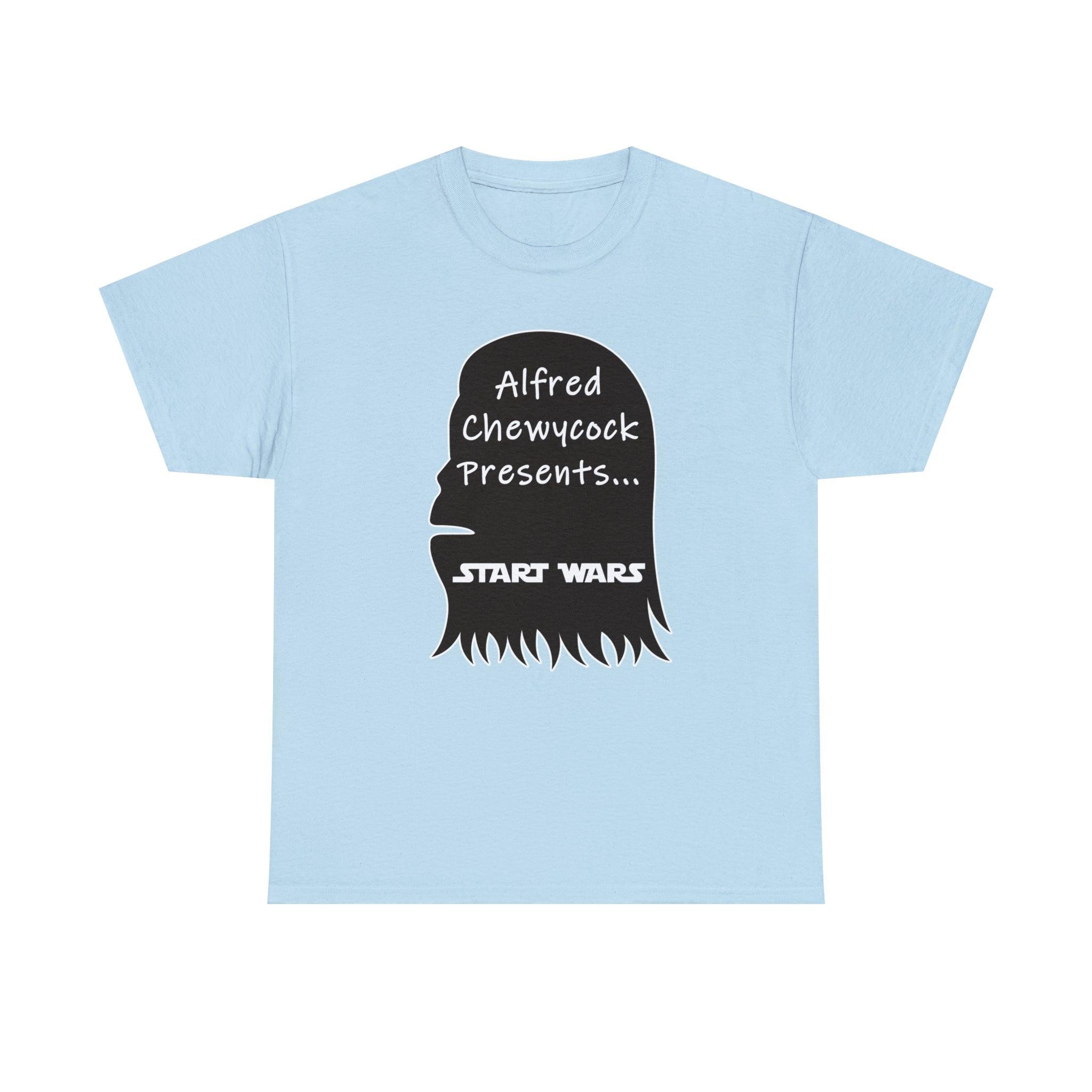 Alfred Chewycock Presents... Start Wars - T-Shirt - Witty Twisters Fashions