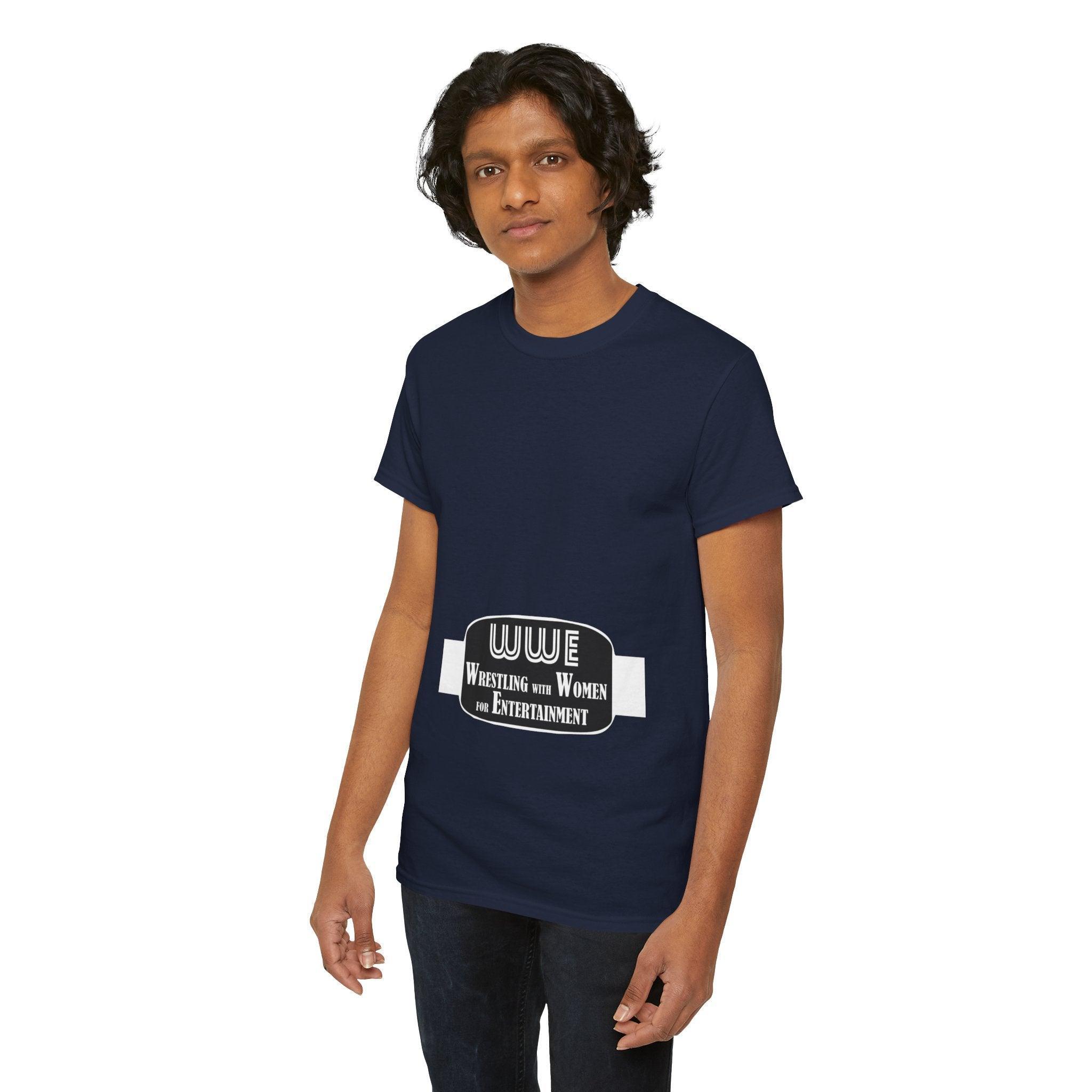 WWE - Wrestling with Women for Entertainment - T-Shirt - Witty Twisters Fashions