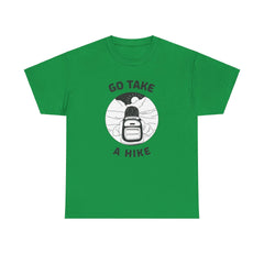 Go take a hike - T-Shirt - Witty Twisters Fashions