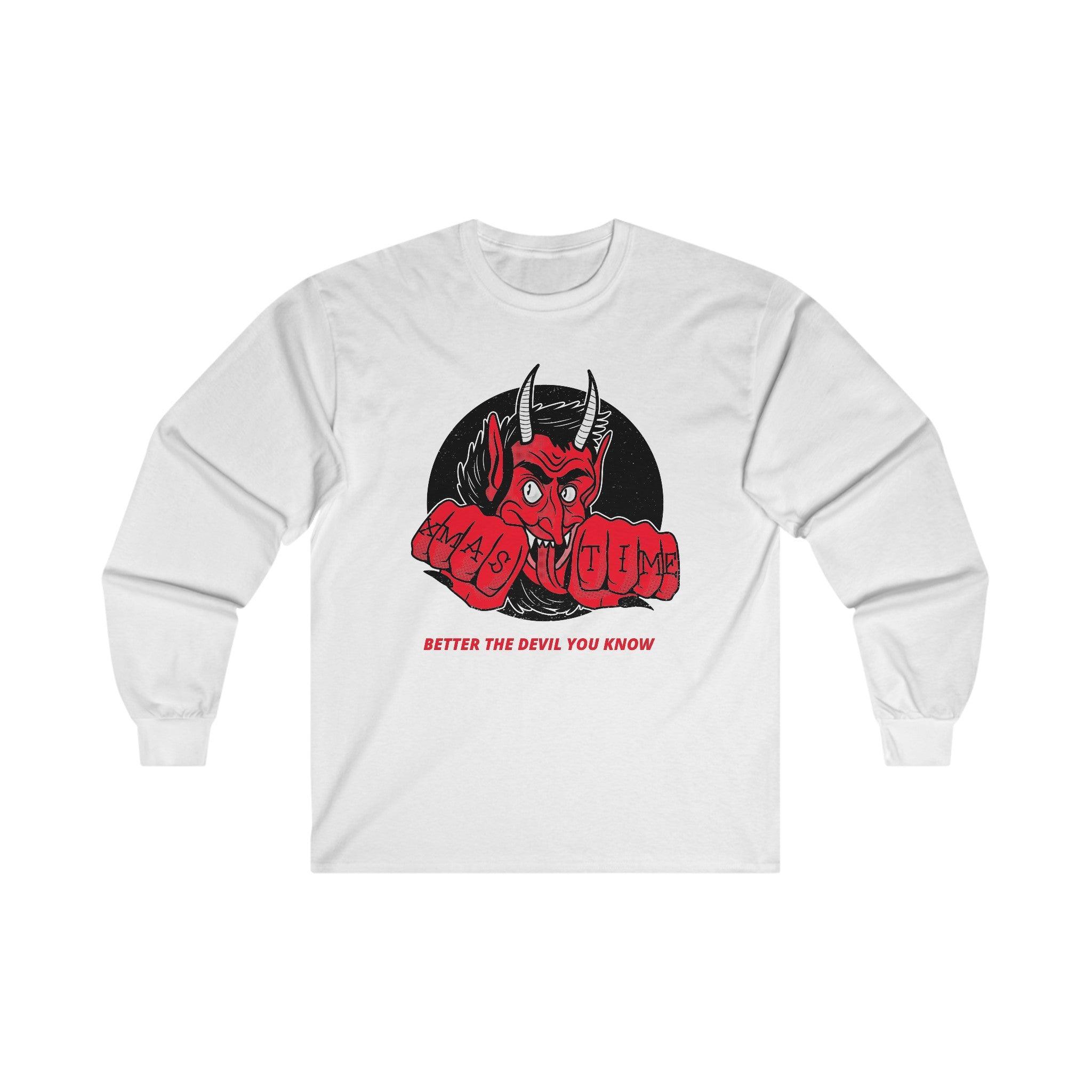Better the devil you know Xmas time - Long-Sleeve Tee - Witty Twisters Fashions