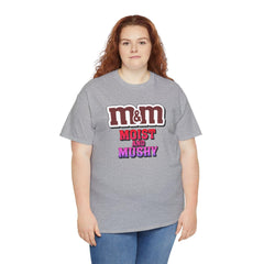 M&M Moist and Mushy - T-Shirt - Witty Twisters Fashions