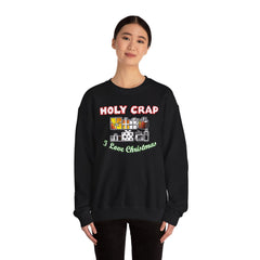 Holy Crap I Love Christmas - Sweatshirt - Witty Twisters Fashions
