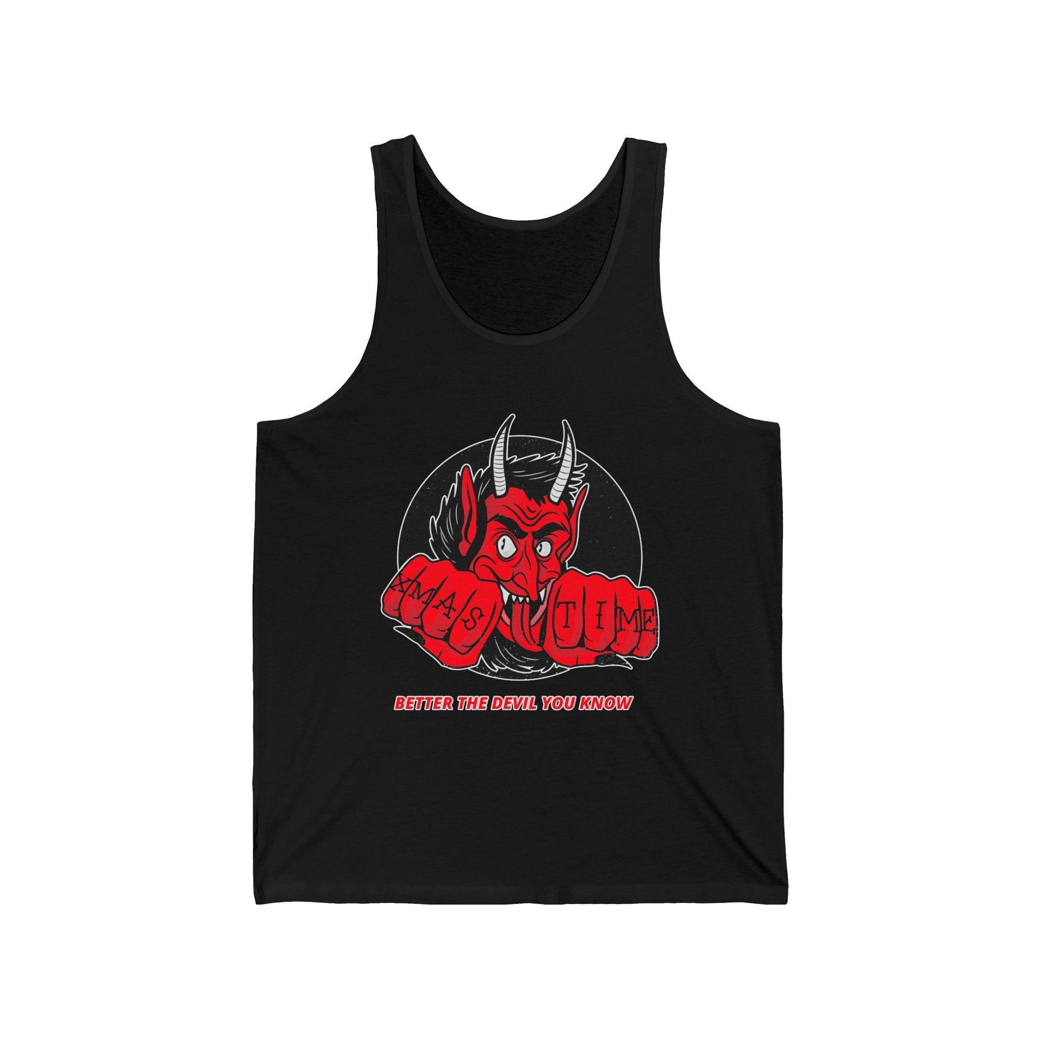 Better the devil you know Xmas time - Tank Top - Witty Twisters Fashions