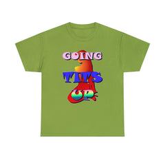 Going Tits Up - T-Shirt - Witty Twisters Fashions