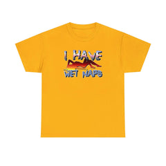 I Have Wet Naps - T-Shirt - Witty Twisters Fashions