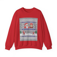 All I want for Christmas is not a sweater - Sweatshirt - Witty Twisters Fashions