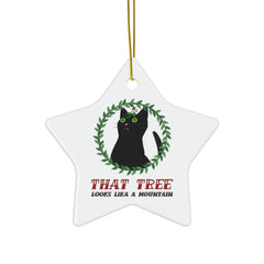 That Tree Looks Like A Mountain - Ceramic Ornaments - Witty Twisters Fashions