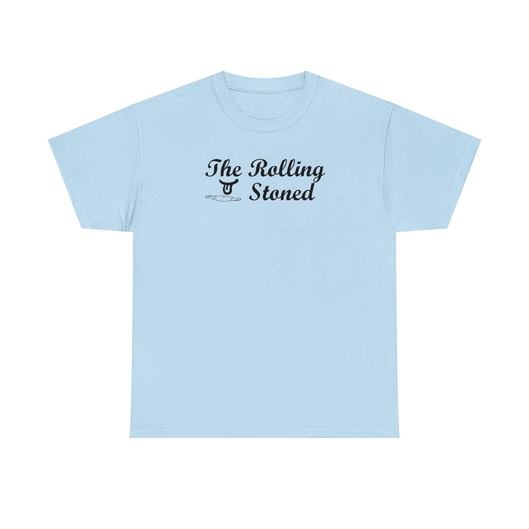 The Rolling Stoned - T-Shirt - Witty Twisters Fashions
