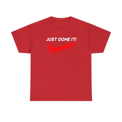 Just Done It! - T-Shirt - Witty Twisters Fashions