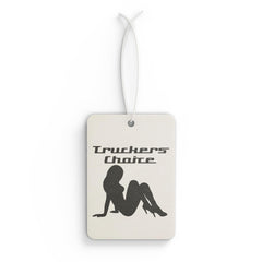 Truckers Choice - Vehicle Air Freshener - Witty Twisters Fashions