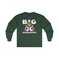 Big Personalities - Long-Sleeve Tee - Witty Twisters Fashions