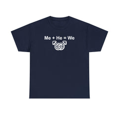 Me + He = We men's same-sex symbols - T-Shirt - Witty Twisters Fashions