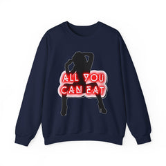 All You Can Eat - Sweatshirt - Witty Twisters Fashions