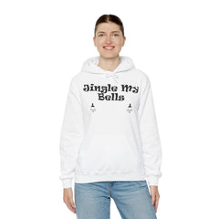 Jingle My Bells - Hoodie - Witty Twisters Fashions