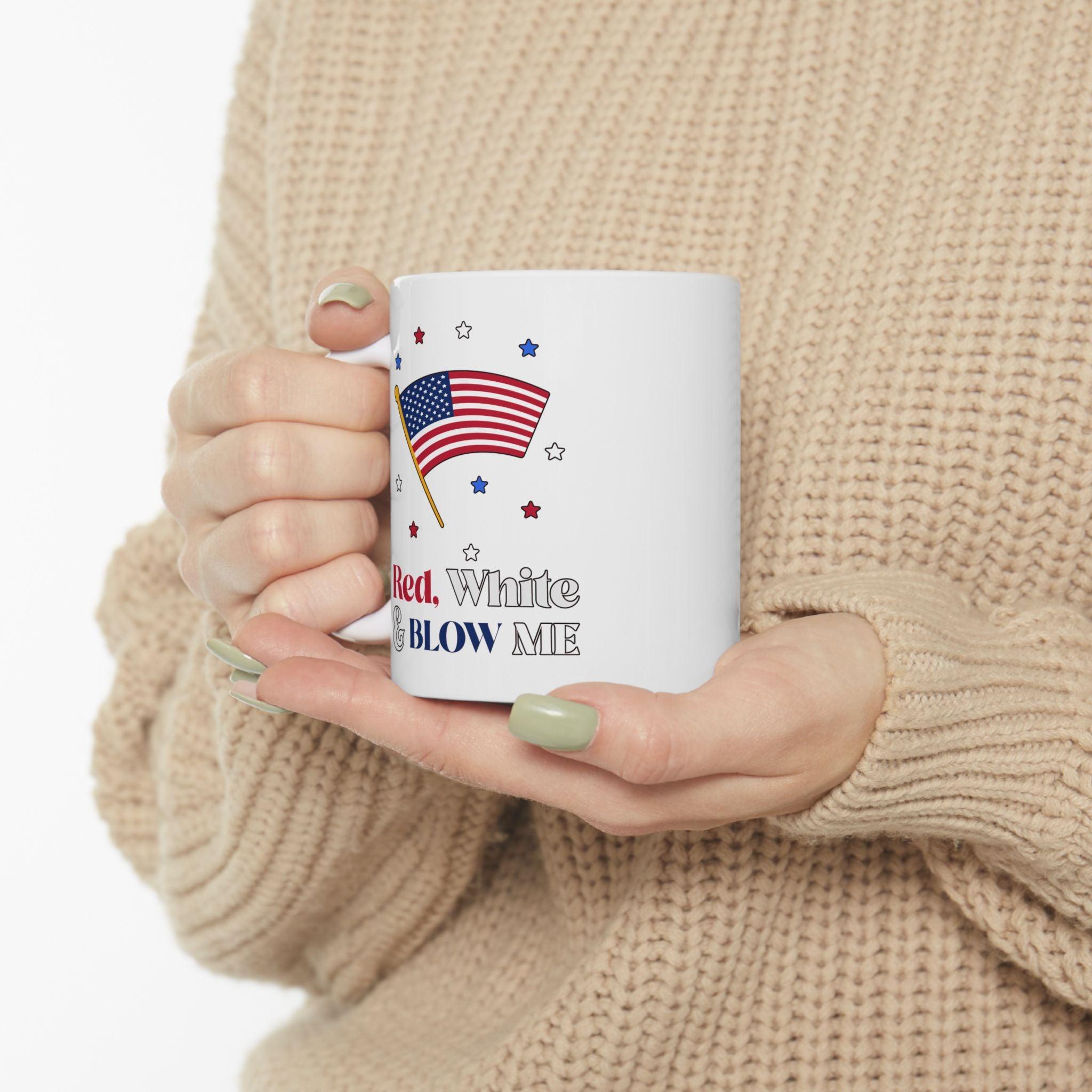Red, white and blow me - Ceramic Coffee Mug 11oz, 15oz - Witty Twisters Fashions