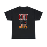 Eat The Bitch - T-Shirt - Witty Twisters Fashions