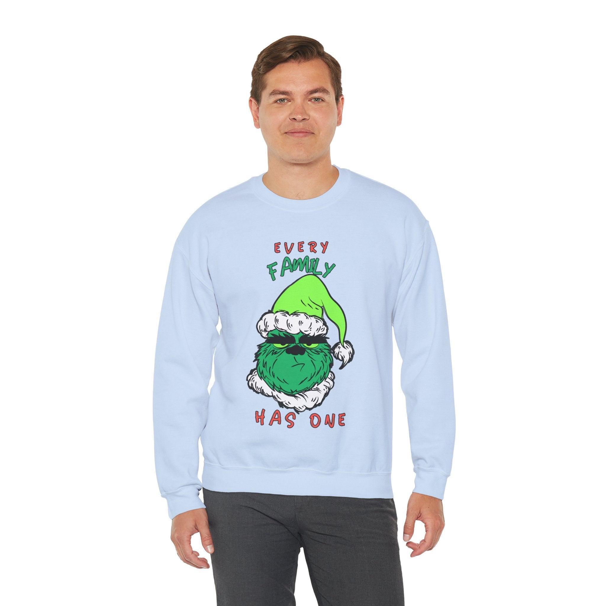 Every Family Has One - Sweatshirt - Witty Twisters Fashions