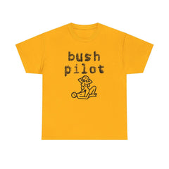 Bush Pilot - T-Shirt - Witty Twisters Fashions