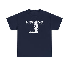Wet One - T-Shirt - Witty Twisters Fashions