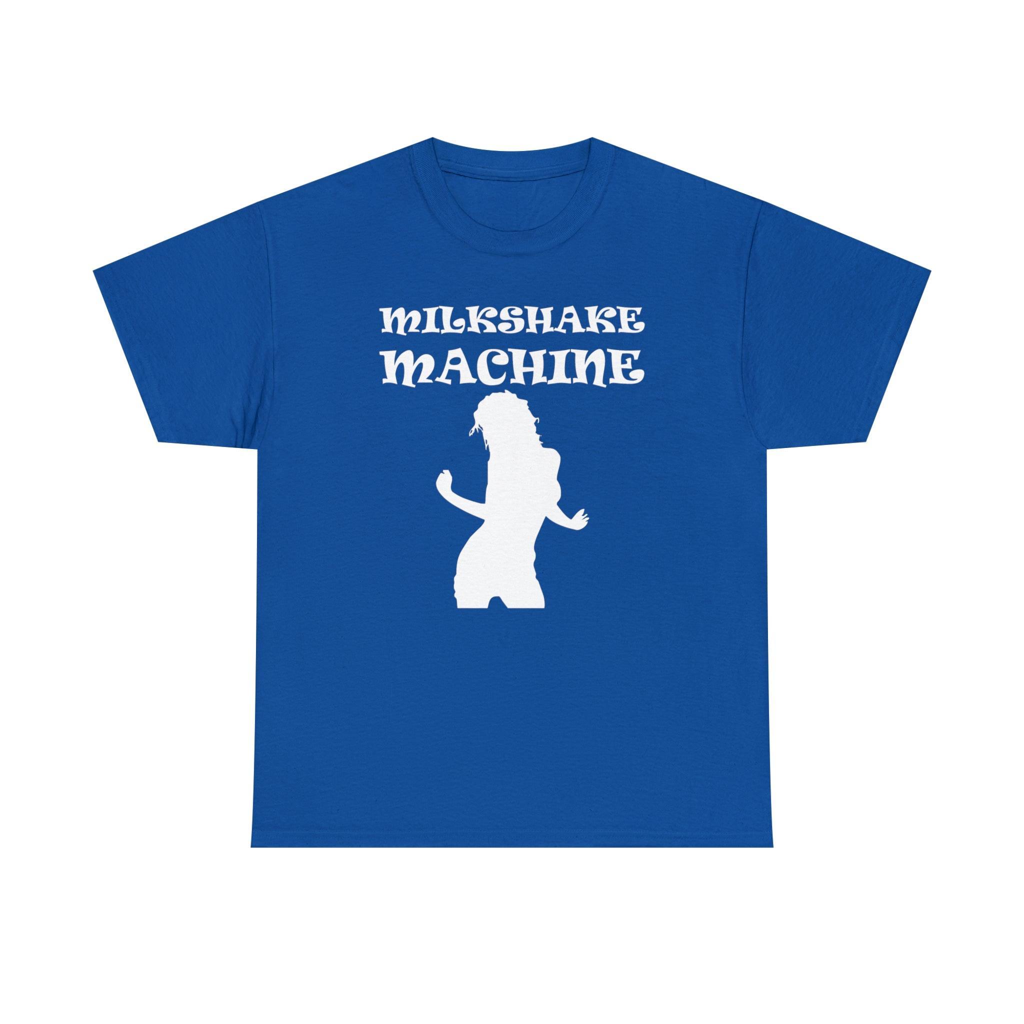 Milkshake Machine - T-Shirt - Witty Twisters Fashions
