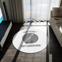 Our future isn't looking good - Round Rug - Witty Twisters Fashions