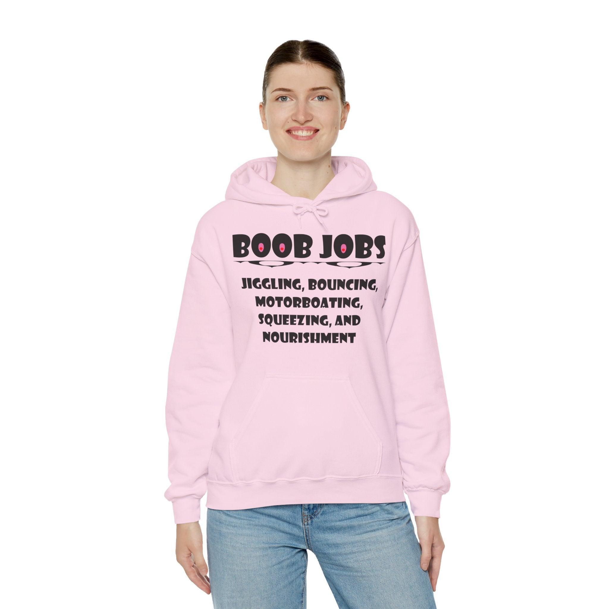 Boob Jobs Jiggling, Bouncing, Motorboating, Squeezing, and Nourishment - Hoodie - Witty Twisters Fashions