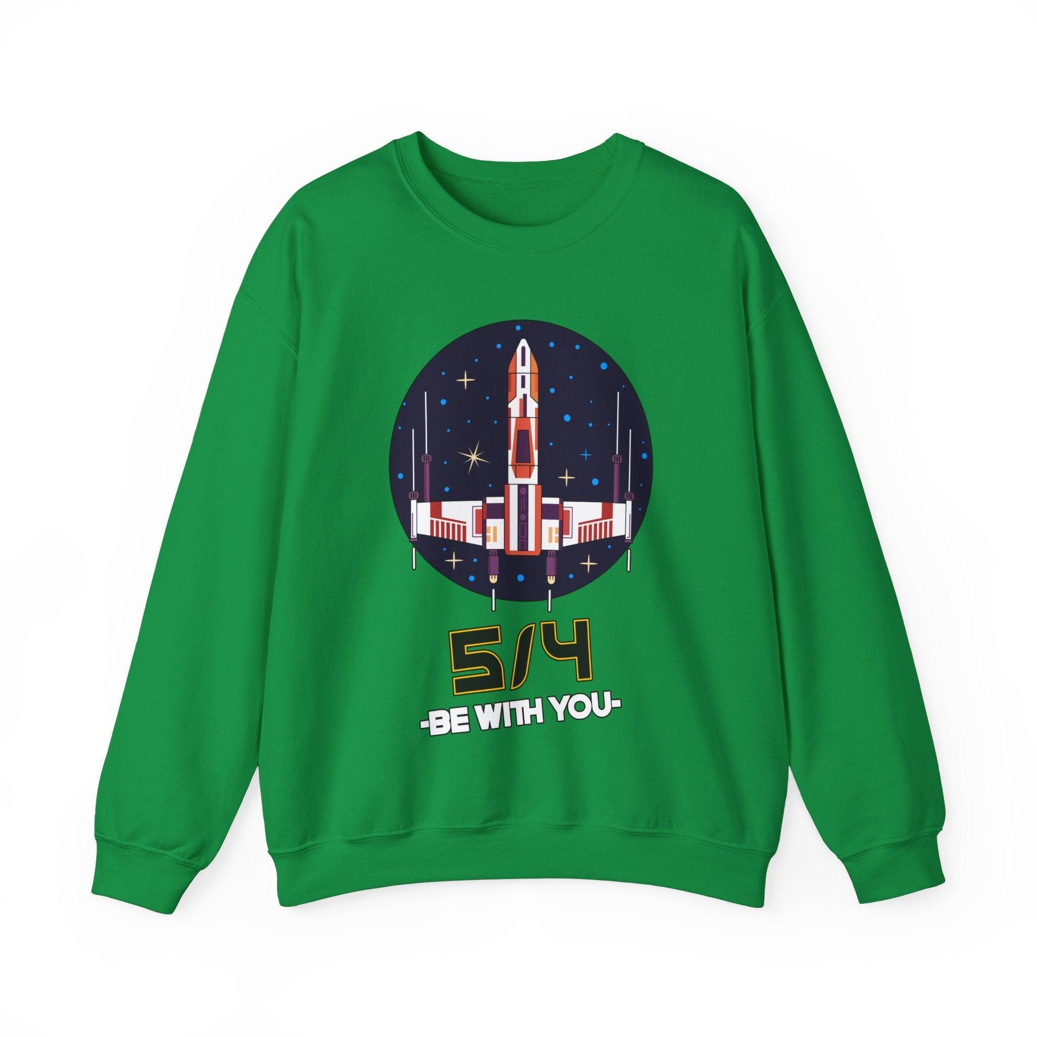 5/4 be with you - Star Wars Day - Sweatshirt - Witty Twisters Fashions