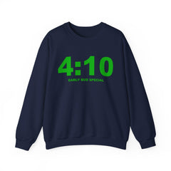 4:10 Early Bud Special - Sweatshirt - Witty Twisters Fashions