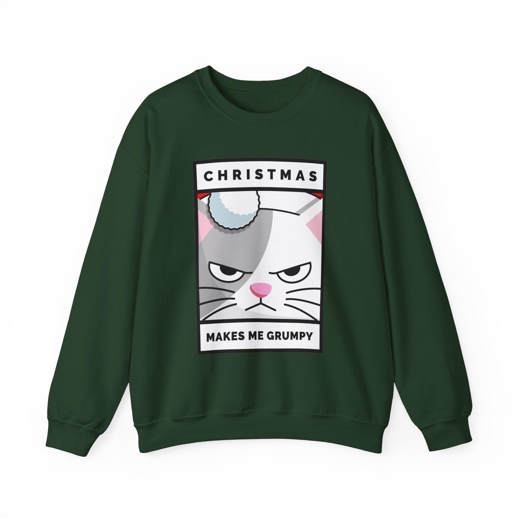 Christmas Makes Me Grumpy - Sweatshirt - Witty Twisters Fashions