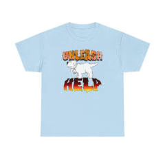 Unleash Help - T-Shirt - Witty Twisters Fashions