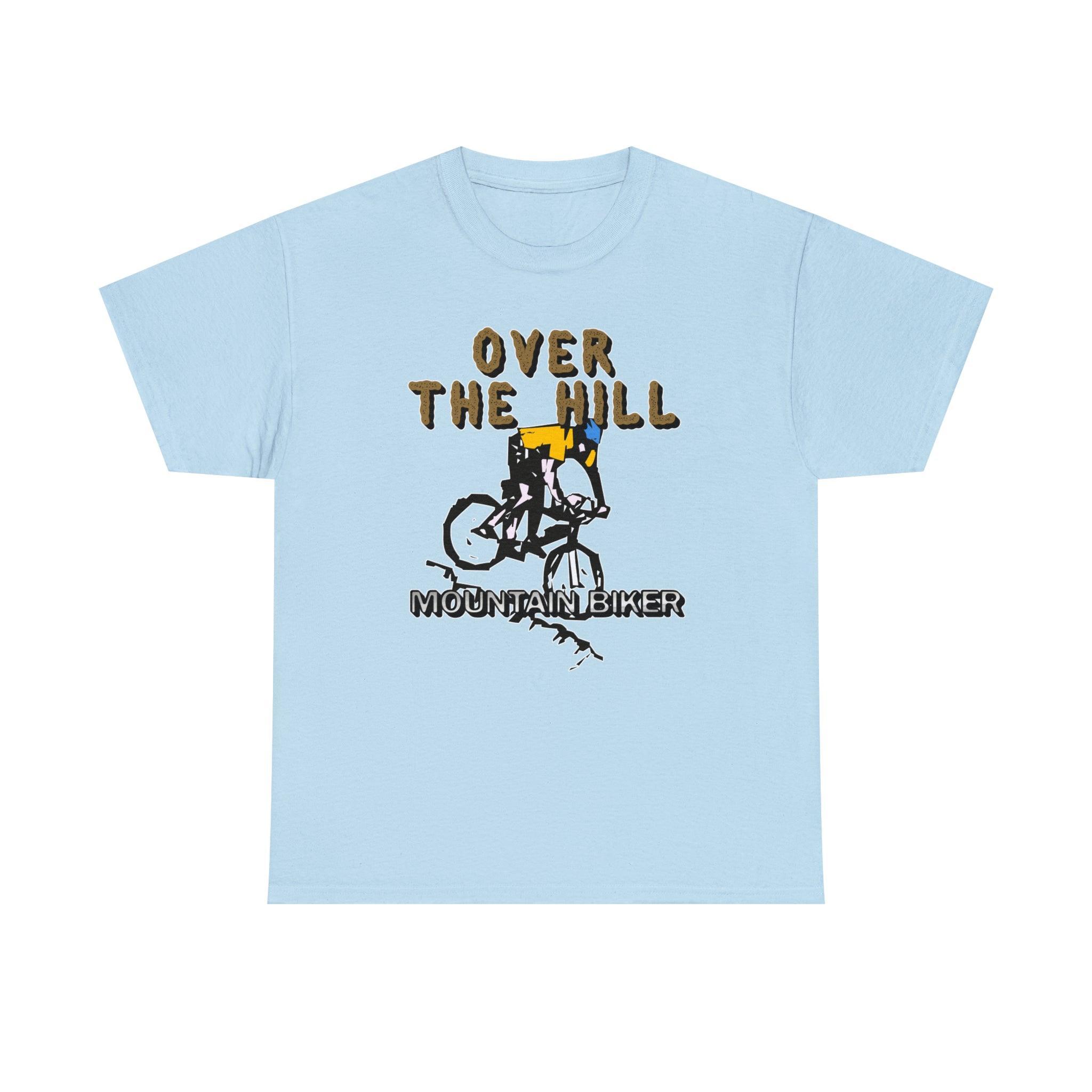 Over The Hill Mountain Biker - T-Shirt - Witty Twisters Fashions