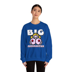 Big Personalities - Sweatshirt - Witty Twisters Fashions