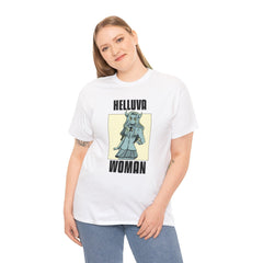 Helluva Woman - T-Shirt - Witty Twisters Fashions