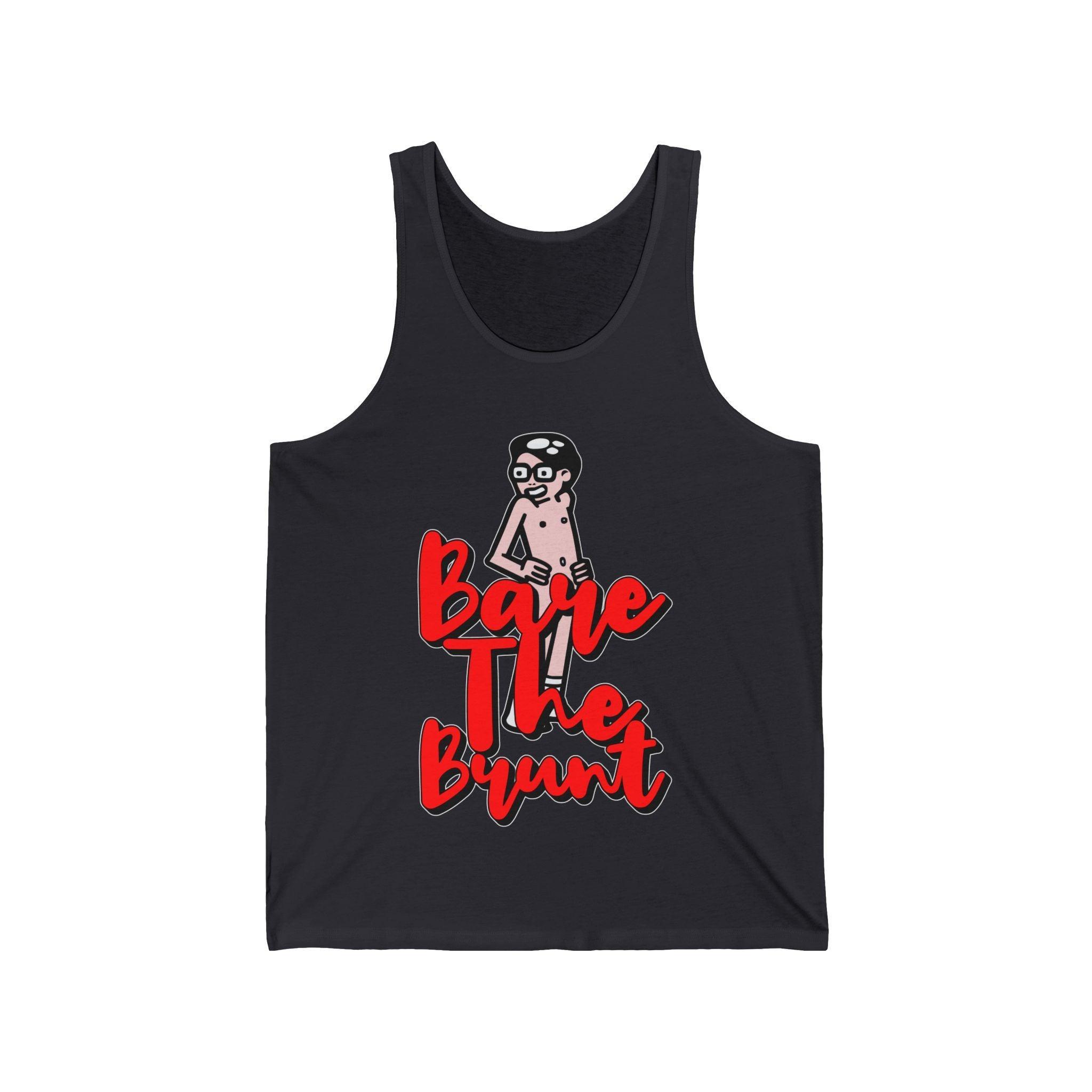 Bare The Brunt - Tank Top - Witty Twisters Fashions