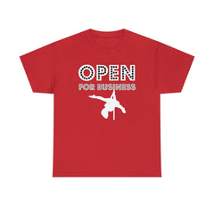 Open For Business - T-Shirt - Witty Twisters Fashions