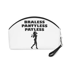 Braless Pantyless Payless - Makeup Bag - Witty Twisters Fashions