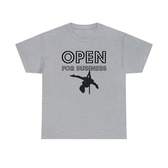 Open For Business - T-Shirt - Witty Twisters Fashions