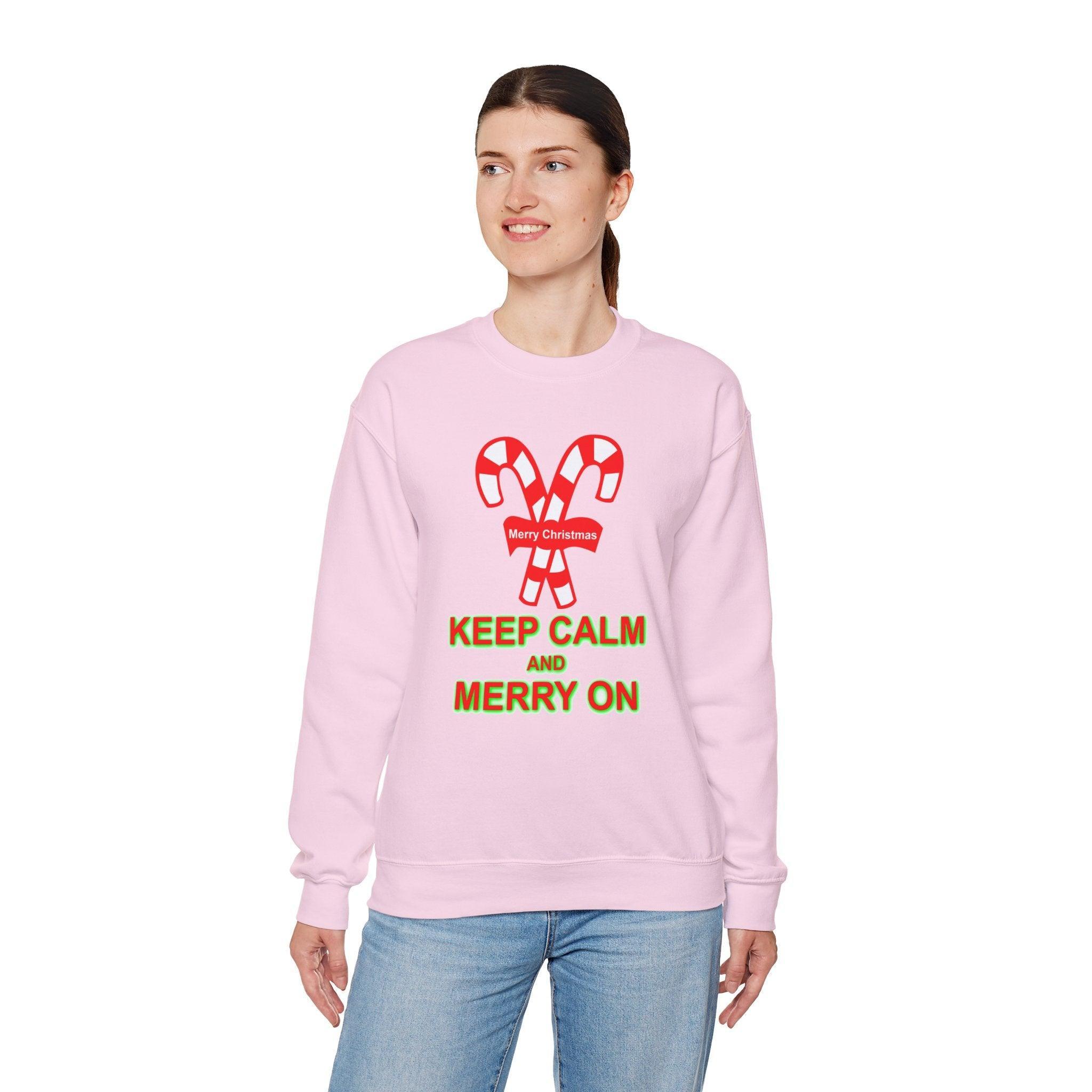 Keep Calm and Merry On - Sweatshirt - Witty Twisters Fashions