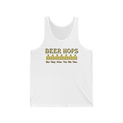 Beer Hops But Only After The 5th One - Tank Top - Witty Twisters Fashions