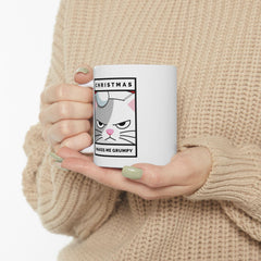 Christmas Makes Me Grumpy - Ceramic Coffee Mug 11oz, 15oz - Witty Twisters Fashions